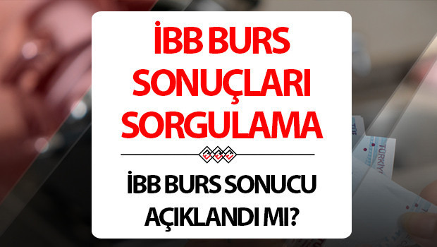 ibb burs sonuclari son dakika aciklandi mi 2025 2026 ibb burs basvuru sonuclari ne zaman aciklanacak sonuclar nereden ogrenilir ibb genc universiteli bursu ne kadar kac tl iste ibb burs sonucu sorgulama h4qaAENk.jpg