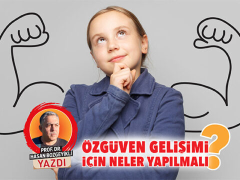 Çocuklarda Özgüven Gelişimini Desteklemenin Yolları
